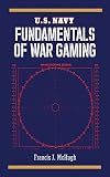 U.S. Navy Fundamentals of War Gaming (US Army Survival)
