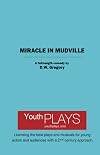 Miracle in Mudville