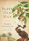 Slave Old Man