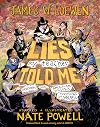 Lies My Teacher Told Me: A Graphic Adaptation