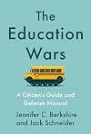 The Education Wars: A Citizenβs Guide and Defense Manual