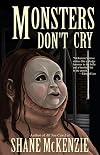 Monsters Don't Cry