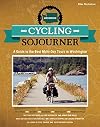 Cycling Sojourner: A Guide to the Best Multi-Day Bicycle Tours in Washington (People's Guide)