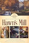 Tragedy and Truth: What Happened at Hawn's Mill