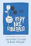 Very Nice Funerals