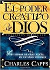 El Poder Creativo de Dios: Tres Libros de Gran Venta En Un Sólo Volumen