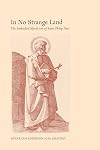 In No Strange Land: The Embodied Mysticism of Saint Philip Neri
