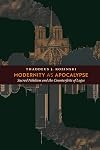 Modernity as Apocalypse: Sacred Nihilism and the Counterfeits of Logos