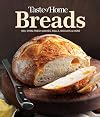 Taste of Home Breads: 100 Oven-Fresh Loaves, Rolls, Biscuits and More (Taste of Home Baking)