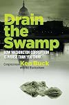 Drain the Swamp: How Washington Corruption is Worse than You Think