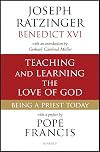 Teaching and Learning the Love of God: Being a Priest Today