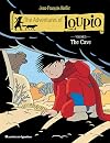 The Adventures of Loupio, Volume 5: The Cave