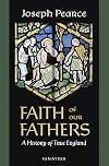 Faith of Our Fathers: A History of True England