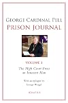 Prison Journal: The High Court Frees an Innocent Man (Volume 3)