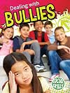 Dealing With Bullies (Social Skills) (Social Skills, Grades 3-5)