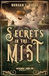 Secrets in the Mist