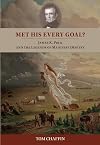 Met His Every Goal? James K. Polk and the Legends of Manifest Destiny
