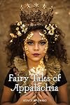Fairy Tales of Appalachia