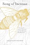 Song of Increase: Listening to the Wisdom of Honeybees for Kinder Beekeeping and a Better World