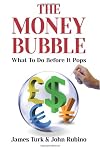 The Money Bubble