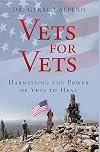Vets for Vets: Harnessing the Power of Vets to Heal