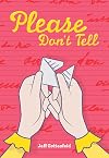 Please Don't Tell (Red Rhino Books)