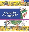 La rotación y la traslación / Rotation and Revolution (Derechos del Nino)