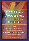 Habits of a Successful Orchestra Director