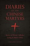 Diaries of the Chinese Martyrs