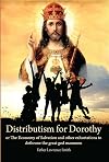 Distributism for Dorothy