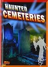 Haunted Cemeteries (Spooky Spots)