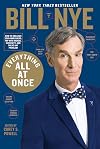 Everything All At Once: How to Unleash Your Inner Nerd, Tap Into Your Radical Curiosity, And Solve Any Problem
