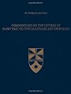 Commentary on the Letters of Saint Paul to the Galatians and Ephesians (Latin-English Edition)