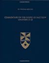 Commentary on the Gospel of Matthew 13-28 (Latin-English Opera Omnia)