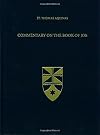 Commentary on the Book of Job (Latin-English Opera Omnia) (English and Latin Edition)