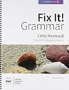 Fix It! Grammar: Little Mermaid [Teacher’s Manual Book 4]