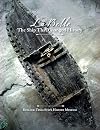 La Belle, the Ship That Changed History