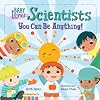 Baby Loves Scientists (Baby Loves Science)