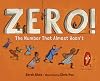 Zero! The Number That Almost Wasn't