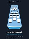 Remote Control (Object Lessons)