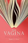 The Vagina: A Literary and Cultural History