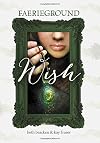 Wish (Faerieground)