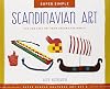 Super Simple Scandinavian Art: Fun and Easy Art from Around the World (Super Simple Cultural Art: Set 2)