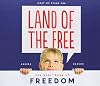 Land of the Free: The Kids' Book of Freedom