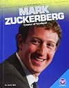 Mark Zuckerberg: Creator of Facebook (Core Library: Newsmakers)