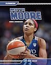 Maya Moore:: WNBA Champion (Playmakers Set 5)