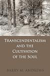 Transcendentalism and the Cultivation of the Soul