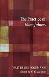 The Practice of Homefulness
