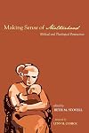 Making Sense of Motherhood: Biblical and Theological Perspectives