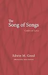 The Song of Songs: Codes of Love